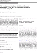 Cover page: The developmental significance of adolescent romantic relationships: Parent and peer predictors of engagement and quality at age 15