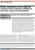 Cover page: Weakly coordinated Li ion in single-ion-conductor-based composite enabling low electrolyte content Li-metal batteries.
