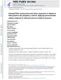 Cover page: Prenatal PFAS and psychosocial stress exposures in relation to fetal growth in two pregnancy cohorts: Applying environmental mixture methods to chemical and non-chemical stressors