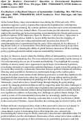 Cover page: Open for Business: Conservatives' Opposition to Environmental Regulation. Cambridge, MA: MIT Press. 496 pages. ISBN 9780262018272, $35.00 hardcover. by Judith A. Layzer, 2012. Eco-Business: A Big-Brand Takeover of Sustainability. Cambridge, MA: MIT Press. 208 pages. ISBN 9780262018760, $24.95 hardcover. by Peter Dauvergne and Jane Lister, 2013.