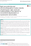 Cover page: Right precordial-directed electrocardiographical markers identify arrhythmogenic right ventricular cardiomyopathy in the absence of conventional depolarization or repolarization abnormalities.
