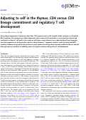 Cover page: Adjusting to self in the thymus: CD4 versus CD8 lineage commitment and regulatory T cell development.