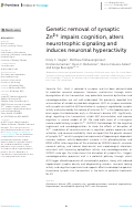 Cover page: Genetic removal of synaptic Zn2+ impairs cognition, alters neurotrophic signaling and induces neuronal hyperactivity.