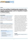 Cover page: Every Cog and Wheel: Identifying Biocomplexity at the Genomic and Phenotypic Level in a Population Complex of Chinook Salmon