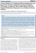 Cover page: A Novel Method of Combining Blood Oxygenation and Blood Flow Sensitive Magnetic Resonance Imaging Techniques to Measure the Cerebral Blood Flow and Oxygen Metabolism Responses to an Unknown Neural Stimulus