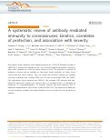 Cover page: A systematic review of antibody mediated immunity to coronaviruses: kinetics, correlates of protection, and association with severity