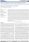 Cover page: What are the Effects of Severe Visual Impairment on the Cortical Organization and Connectivity of Primary Visual Cortex?