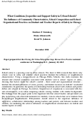 Cover page: What Conditions Jeopardize and Support Safety in Urban Schools? The Influence of Community Characteristics, School Composition and School Organizational Practices on Student and Teacher Reports of Safety in Chicago