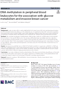 Cover page: DNA methylation in peripheral blood leukocytes for the association with glucose metabolism and invasive breast cancer