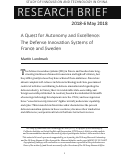 Cover page: A Quest for Autonomy and Excellence: The Defense Innovation Systems of France and Sweden