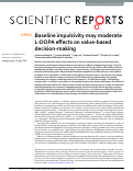 Cover page: Baseline impulsivity may moderate L-DOPA effects on value-based decision-making