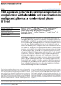 Cover page: TLR agonists polarize interferon responses in conjunction with dendritic cell vaccination in malignant glioma: a randomized phase II Trial