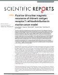 Cover page: Fluorine-19 nuclear magnetic resonance of chimeric antigen receptor T cell biodistribution in murine cancer model