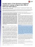 Cover page: Variable impact of late-Quaternary megafaunal extinction in causing ecological state shifts in North and South America