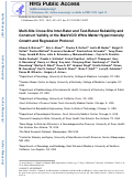 Cover page: Multi-Site Cross-Site Inter-Rater and Test-Retest Reliability and Construct Validity of the MarkVCID White Matter Hyperintensity Growth and Regression Protocol