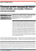 Cover page: A pesticide and iPSC dopaminergic neuron screen identifies and classifies Parkinson-relevant pesticides.