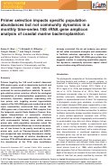 Cover page: Primer selection impacts specific population abundances but not community dynamics in a monthly time‐series 16S rRNA gene amplicon analysis of coastal marine bacterioplankton