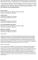 Cover page: Testing the Ithaka S+R Student Survey Role of the Library and Library Space Planning modules: The UC Santa Cruz Experience