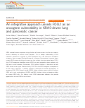 Cover page: An integrative approach unveils FOSL1 as an oncogene vulnerability in KRAS-driven lung and pancreatic cancer