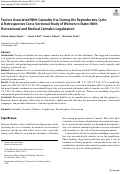 Cover page: Factors Associated With Cannabis Use During the Reproductive Cycle: A Retrospective Cross-Sectional Study of Women in States With Recreational and Medical Cannabis Legalization.