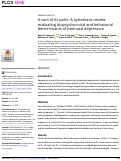 Cover page: A sum of its parts: A systematic review evaluating biopsychosocial and behavioral determinants of perinatal depression.