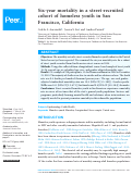 Cover page: Six-year mortality in a street-recruited cohort of homeless youth in San Francisco, California