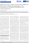 Cover page: Phylogenetic Cluster Analysis: Persons With Undiagnosed Infection Drive Human Immunodeficiency Virus Transmission in a Population With High Levels of Virologic Suppression