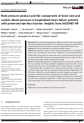 Cover page: Rate pressure product and the components of heart rate and systolic blood pressure in hospitalized heart failure patients with preserved ejection fraction: Insights from ASCEND‐HF