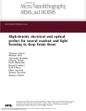 Cover page: High-density electrical and optical probes for neural readout and light focusing in deep brain tissue