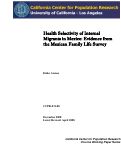 Cover page: Health Selectivity of Internal Migrants in Mexico: Evidence from the Mexican Family Life Survey