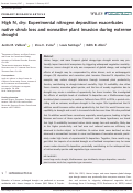 Cover page: High N, dry: Experimental nitrogen deposition exacerbates native shrub loss and nonnative plant invasion during extreme drought.