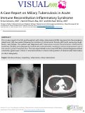 Cover page: A Case Report on Miliary Tuberculosis in Acute Immune Reconstitution Inflammatory Syndrome