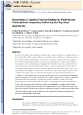 Cover page: Developing a Cognitive Training Strategy for First-Episode Schizophrenia: Integrating Bottom-Up and Top-Down Approaches