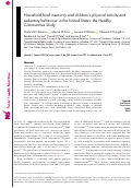 Cover page: Household food insecurity and children’s physical activity and sedentary behaviour in the United States: the Healthy Communities Study