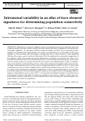 Cover page: Interannual variability in an atlas of trace element signatures for determining population connectivity