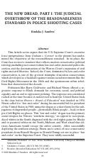 Cover page: The New Dread, Part I: The Judicial Overthrow of the Reasonableness Standard in Police Shooting Cases