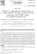 Cover page: Holistic or compositional representation of two-digit numbers? Evidence from the distance, magnitude, and SNARC effects in a number-matching task