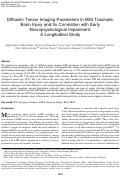 Cover page: Diffusion Tensor Imaging Parameters in Mild Traumatic Brain Injury and Its Correlation with Early Neuropsychological Impairment: A Longitudinal Study.