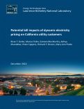 Cover page: Potential bill impacts of dynamic electricity pricing on California utility customers