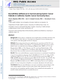 Cover page: Racial/ethnic differences in survival among gastric cancer patients in california