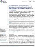 Cover page: Co-translational protein targeting facilitates centrosomal recruitment of PCNT during centrosome maturation in vertebrates