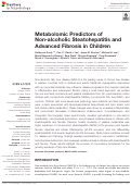 Cover page: Metabolomic Predictors of Non-alcoholic Steatohepatitis and Advanced Fibrosis in Children