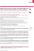 Cover page: Mechanical transmission of dengue virus by Aedes aegypti may influence disease transmission dynamics during outbreaks