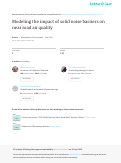Cover page: Modeling the impact of solid noise barriers on near road air quality
