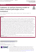 Cover page: Validation of machine learning models to detect amyloid pathologies across institutions