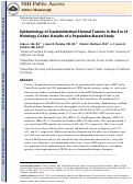 Cover page: Epidemiology of Gastrointestinal Stromal Tumors in the Era of Histology Codes: Results of a Population-Based Study