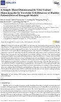 Cover page: A Simple Three-Dimensional In Vitro Culture Mimicking the In Vivo-Like Cell Behavior of Bladder Patient-Derived Xenograft Models