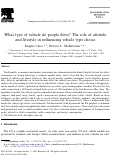 Cover page: What type of vehicle do people drive? The role of attitude and lifestyle in influencing vehicle type choice