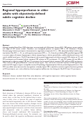 Cover page: Regional hyperperfusion in older adults with objectively-defined subtle cognitive decline