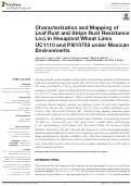 Cover page: Characterization and Mapping of Leaf Rust and Stripe Rust Resistance Loci in Hexaploid Wheat Lines UC1110 and PI610750 under Mexican Environments